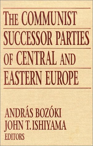 The communist successor parties of Central and Eastern Europe