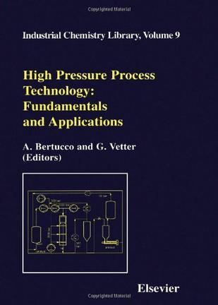 High pressure process technology fundamentals and applications