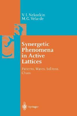 Synergetic phenomena in active lattices patterns, waves, solitons, chaos