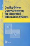 Quality-driven query answering for integrated information systems