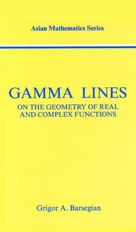 Gamma lines on the geometry of real and complex functions