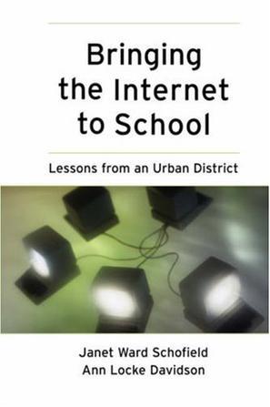 Bringing the Internet to school lessons from an urban district
