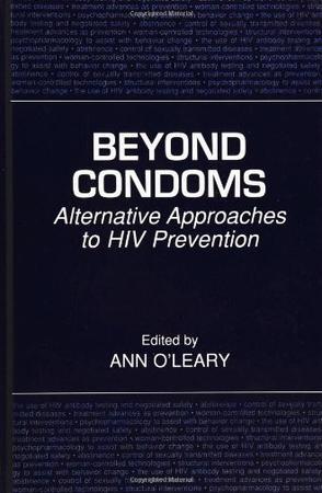 Beyond condoms alternative approaches to HIV prevention