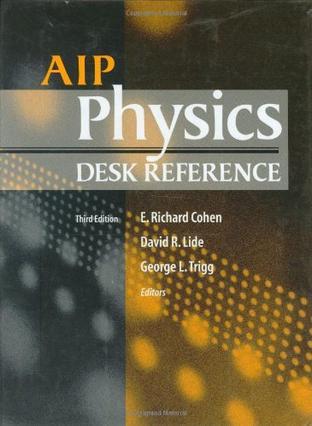 AIP physics desk reference.