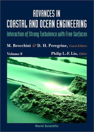 Advances in coastal and ocean engineering interaction of strong turbulence with free surfaces. Vol. 8