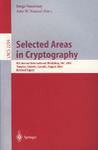 Selected areas in cryptography 8th annual international workshop, SAC 2001, Toronto, Ontario, Canada, August 16-17, 2001 : proceedings