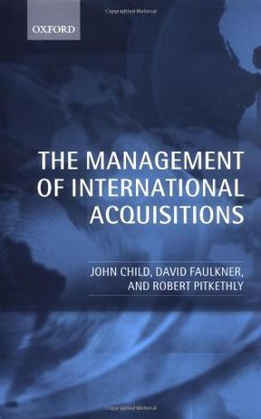 The management of international acquisitions