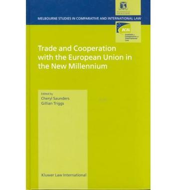 Trade and cooperation with the European Union in the new millenium