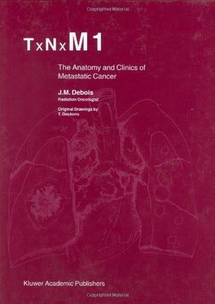 TxNxM1 the anatomy and clinics of metastatic cancer