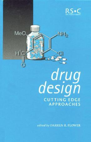 Drug design cutting edge approaches