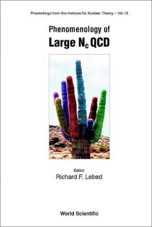 Phenomenology of Large Nc QCD Arizona State University, Tempe, USA, 9-11 January 2002