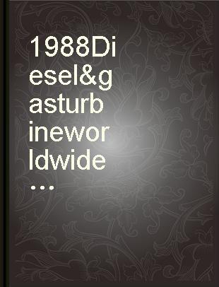 1988 Diesel & gas turbine worldwide catalog. Volume 53.