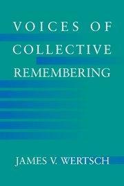 Voices of collective remembering