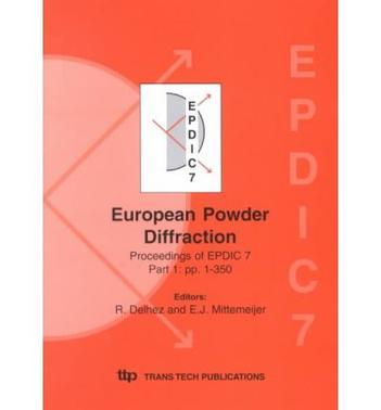 EPDIC 7 proceedings of the Seventh European Powder Diffraction Conference, held May 20-23, 2000 in Barcelona, Spain