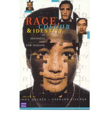 Race, colour, and identity in Australia and New Zealand