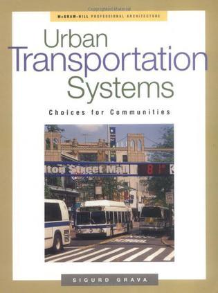 Urban transportation systems choices for communities