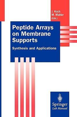 Peptide arrays on membrane supports synthesis and applications