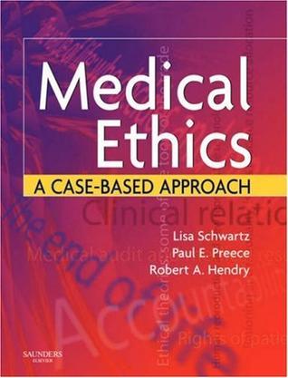 Medical ethics a case based approach
