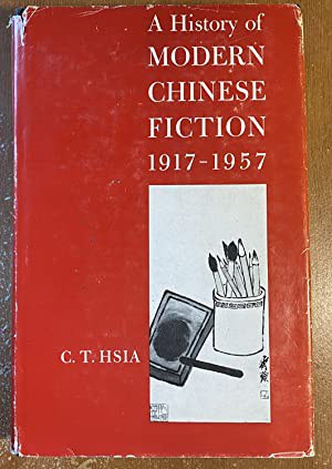 A history of modern Chinese fiction