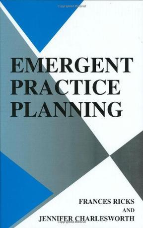 Emergent practice planning