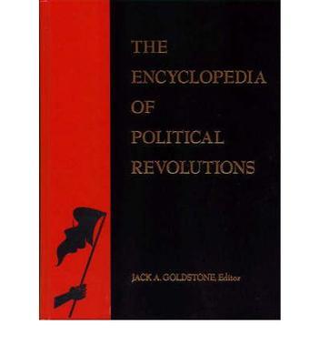 The encyclopedia of political revolutions