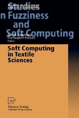 Soft computing in textile sciences