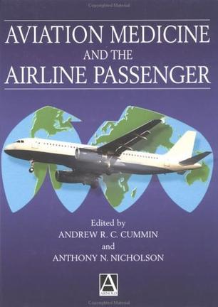 Aviation medicine and the airline passenger