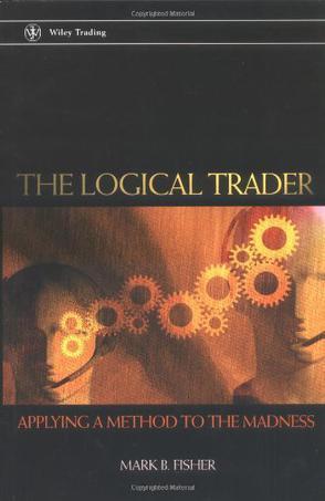 The logical trader applying a method to the madness