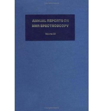 Annual reports on NMR spectroscopy. Volume 20