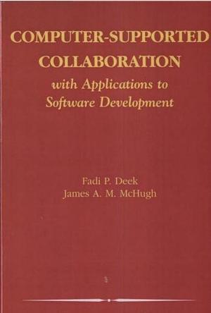 Computer-supported collaboration with applications to software development