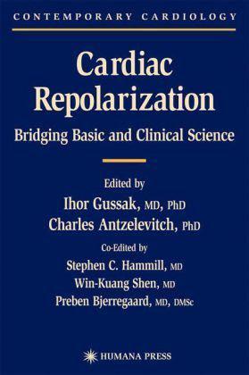 Cardiac repolarization bridging basic and clinical science