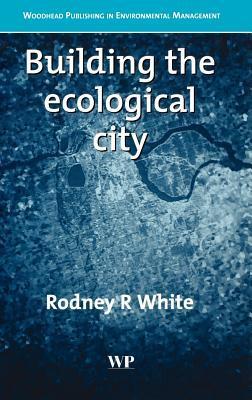 Building the ecological city
