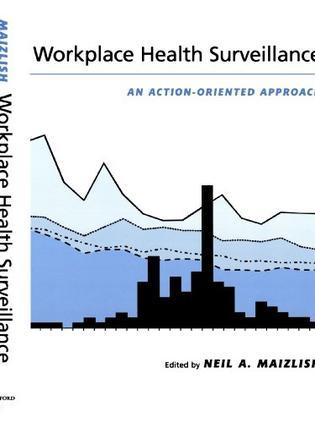 Workplace health surveillance an action-oriented approach
