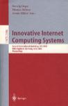 Innovative Internet computing systems second international workshop, IICS 2002, Kühlungsborn, Germany, June 20-22, 2002 : proceedings