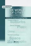 The world of cities places in comparative and historical perspective