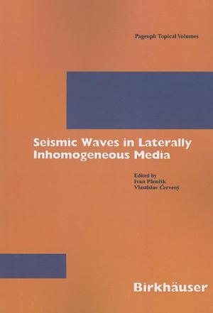 Seismic waves in laterally inhomogeneous media