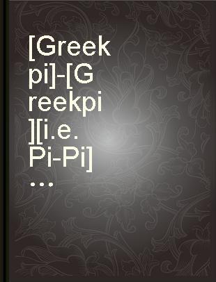 [Greek pi]-[Greek pi] [i.e. Pi-Pi] scattering 1973 (Tallahassee conference).