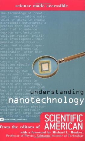 Understanding nanotechnology