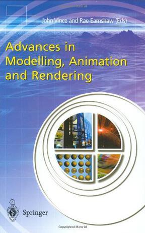 Advances in modelling, animation, and rendering