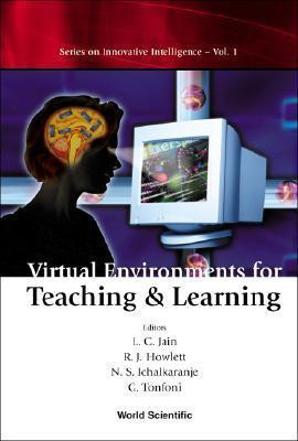 Virtual environments for teaching & learning