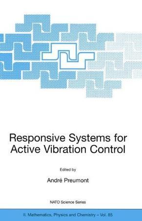 Responsive systems for active vibration control