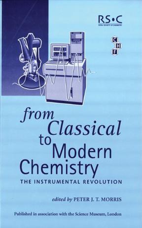 From classical to modern chemistry the instrumental revolution