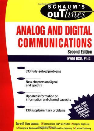 Schaum's outline of theory and problems of analog and digital communications