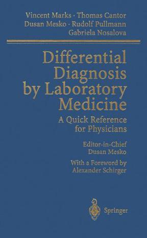 Differential diagnosis by laboratory medicine a quick reference for physicians