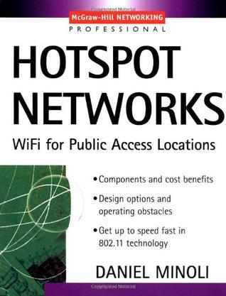 Hotspot networks Wi-Fi for public access locations