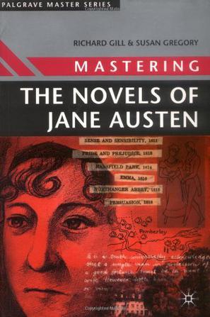 Mastering the novels of Jane Austen