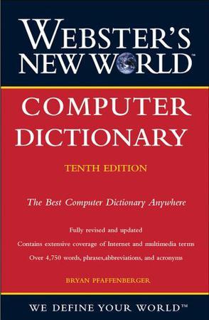 Webster's new world computer dictionary