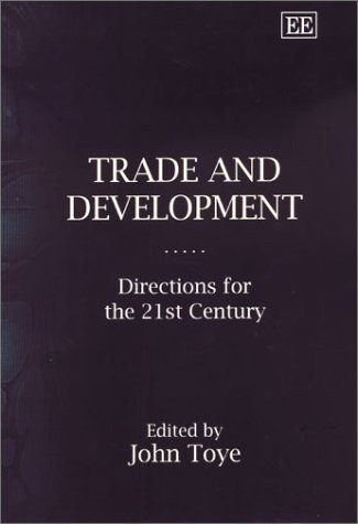 Trade and development directions for the 21st century