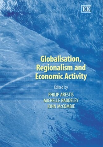 Globalisation, regionalism, and economic activity