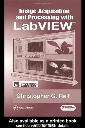 Image acquisition and processing with LabVIEW